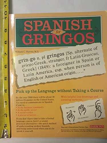 Spanish for Gringos: Shortcuts, - Paperback, by william-c-harvey - Very Good x