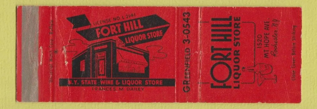Matchbook Cover - Fort Hill Liquor Store Rochester NY