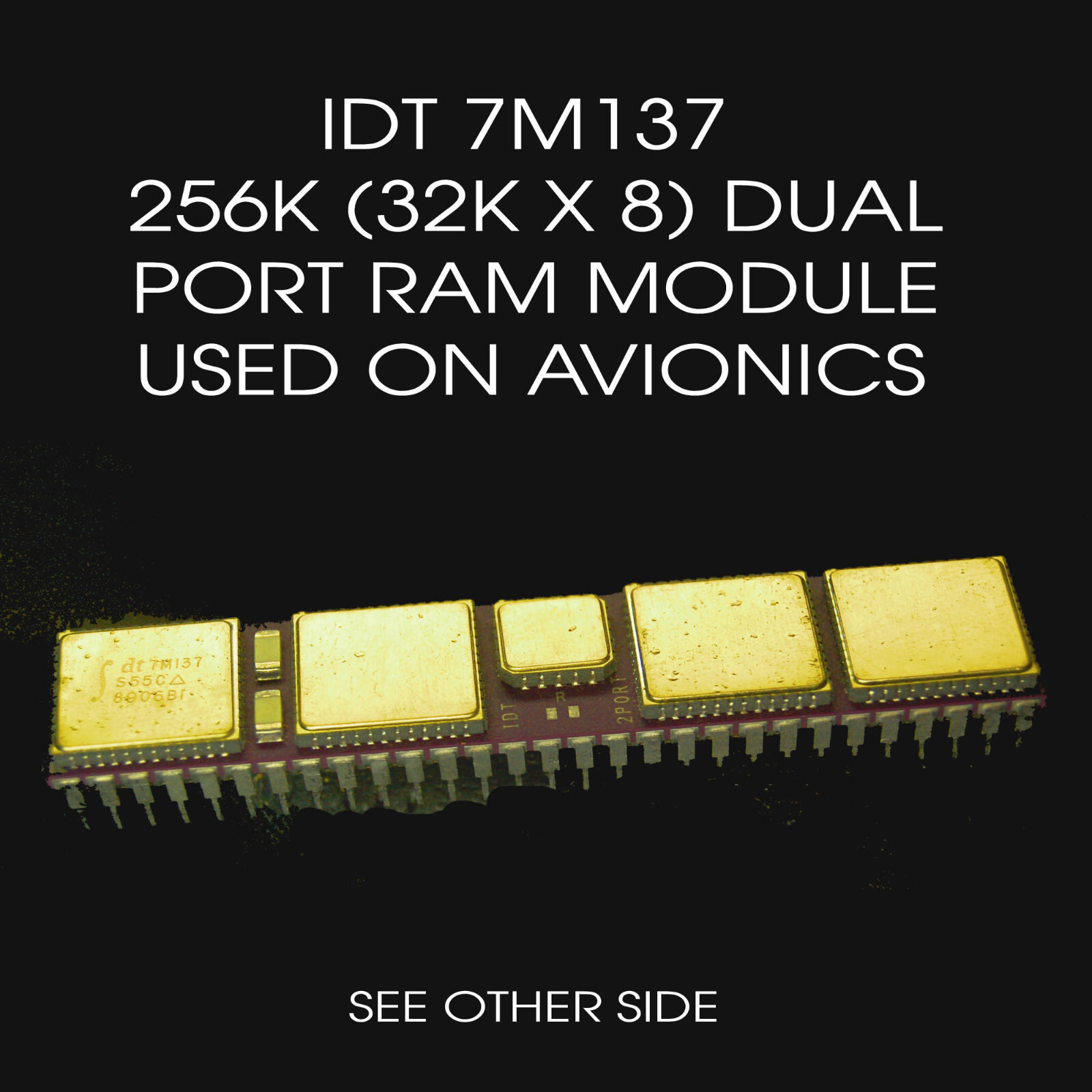 IDT 7m137 dual port RAM module