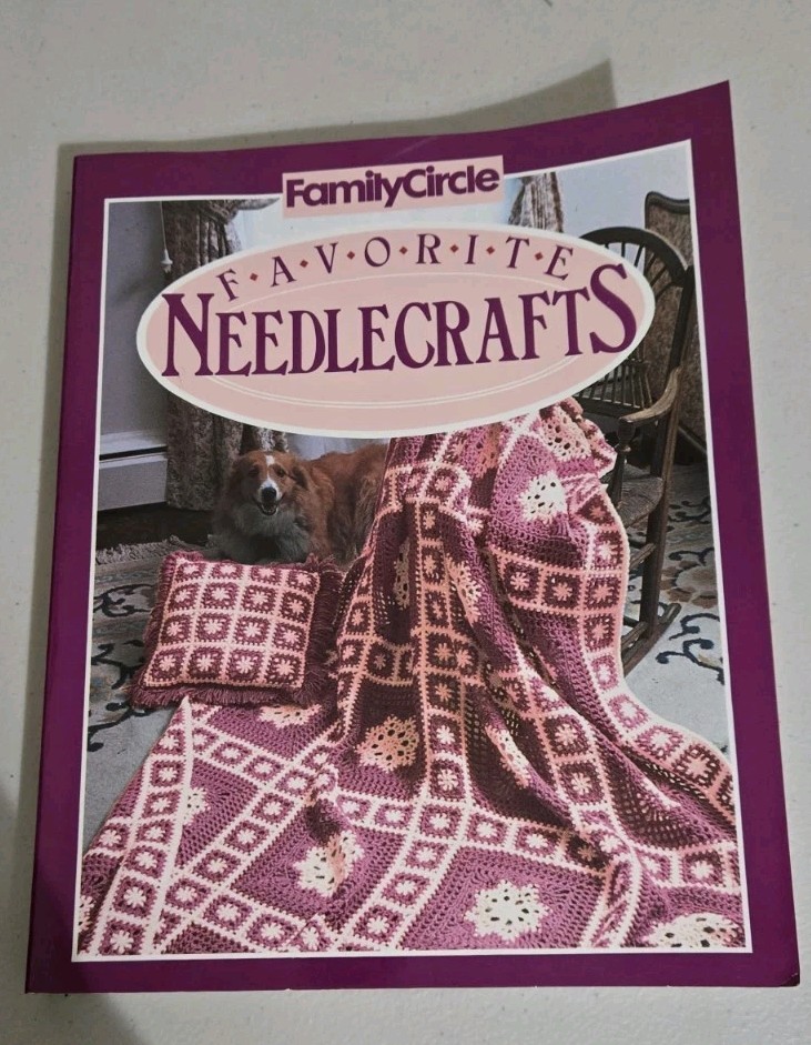 Vtg 1987 Family Circle Favorite Needlecrafts  Paperback Book