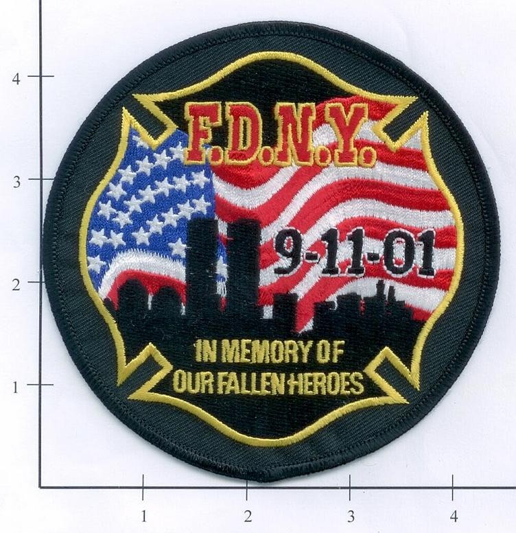 New York City Fire Dept In Memory of Our Fallen Heroes Patch 9-11 WTC