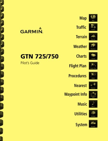 Garmin GTN 725 750 GPS Pilot's Guide OWNER'S MANUAL