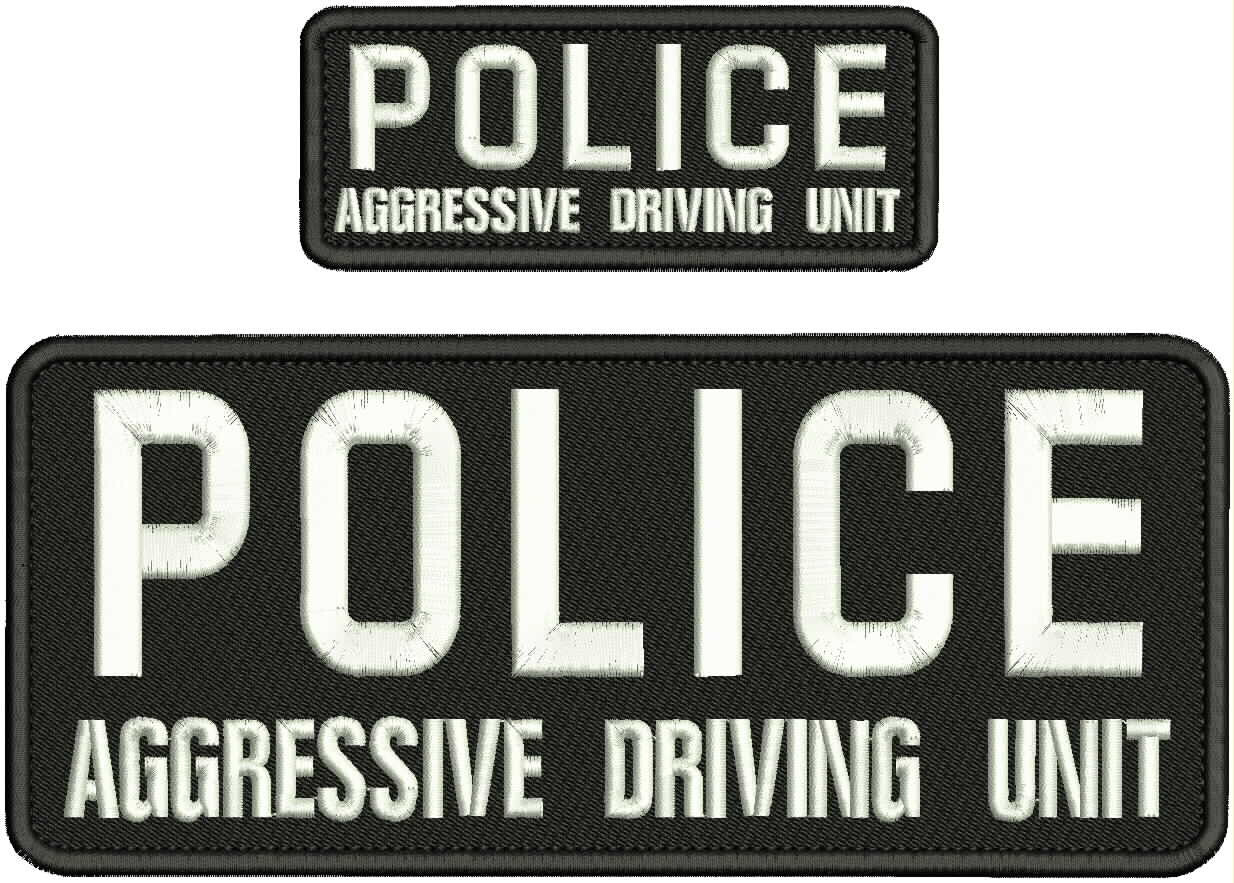Police Aggressive Driving Unit emb Patch 4x10 And 2x5 Velcr@ On Back