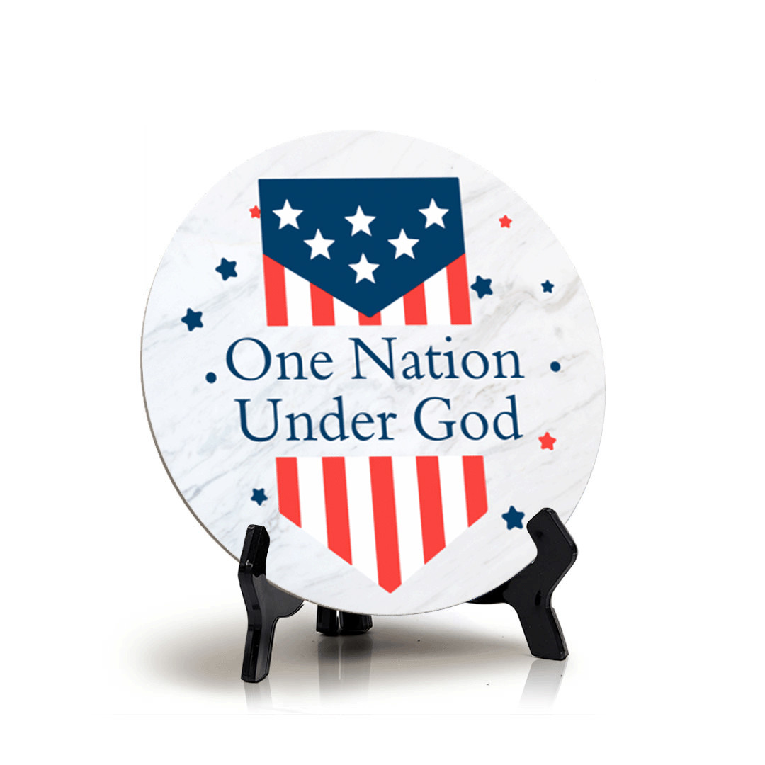 One Nation Under God (5 x 5“) Circle Table Sign with Acrylic Stand