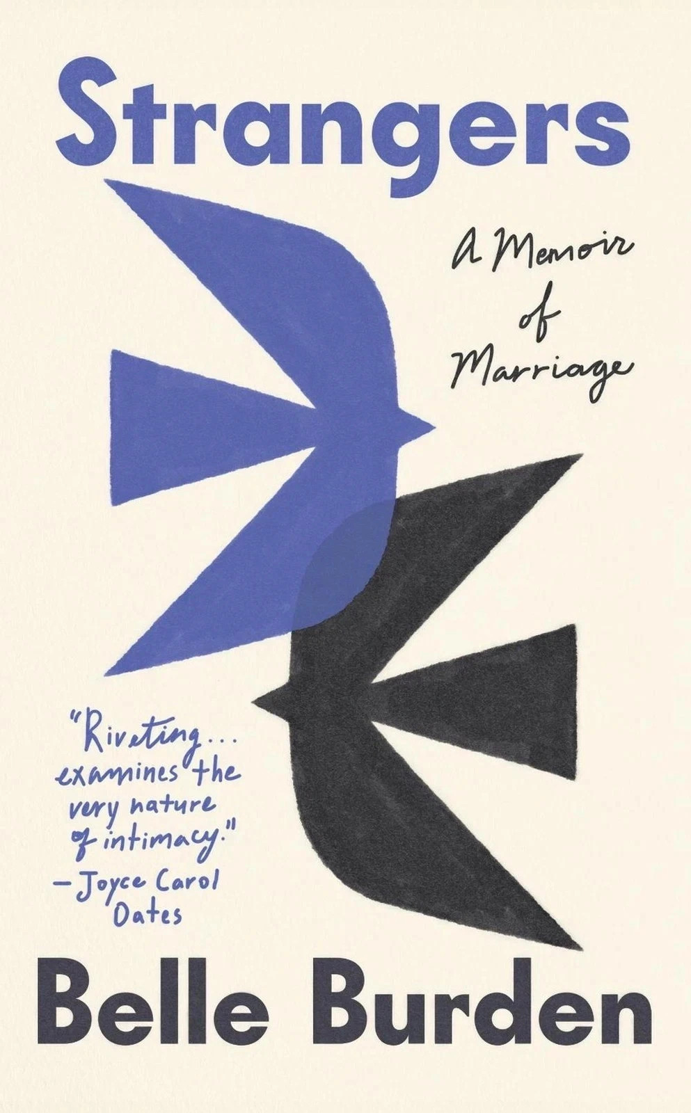 Strangers: A Memoir of Marriage by Belle Burden Paperback New usa stock