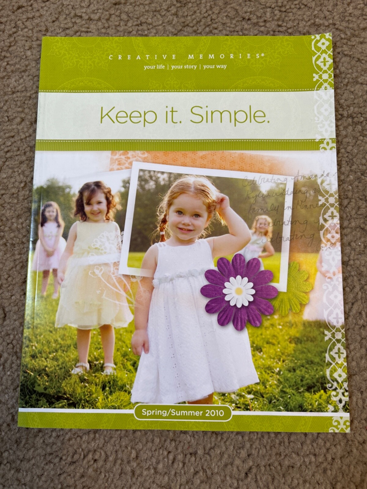 Creative Memories Storybook Product Catalog Consultant 2010 Spring/Summer