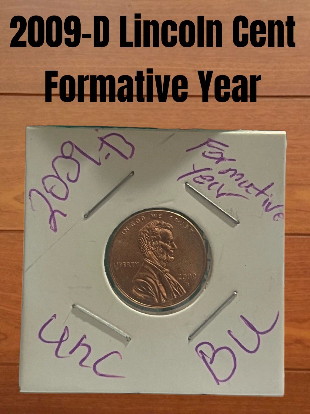 2009-D Lincoln Cent Formative Years BU Red BU-UNC