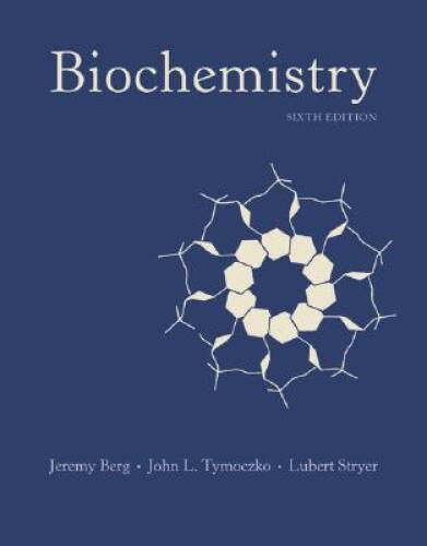 Biochemistry, 6th Edition - Hardcover By Berg, Jeremy M. - GOOD