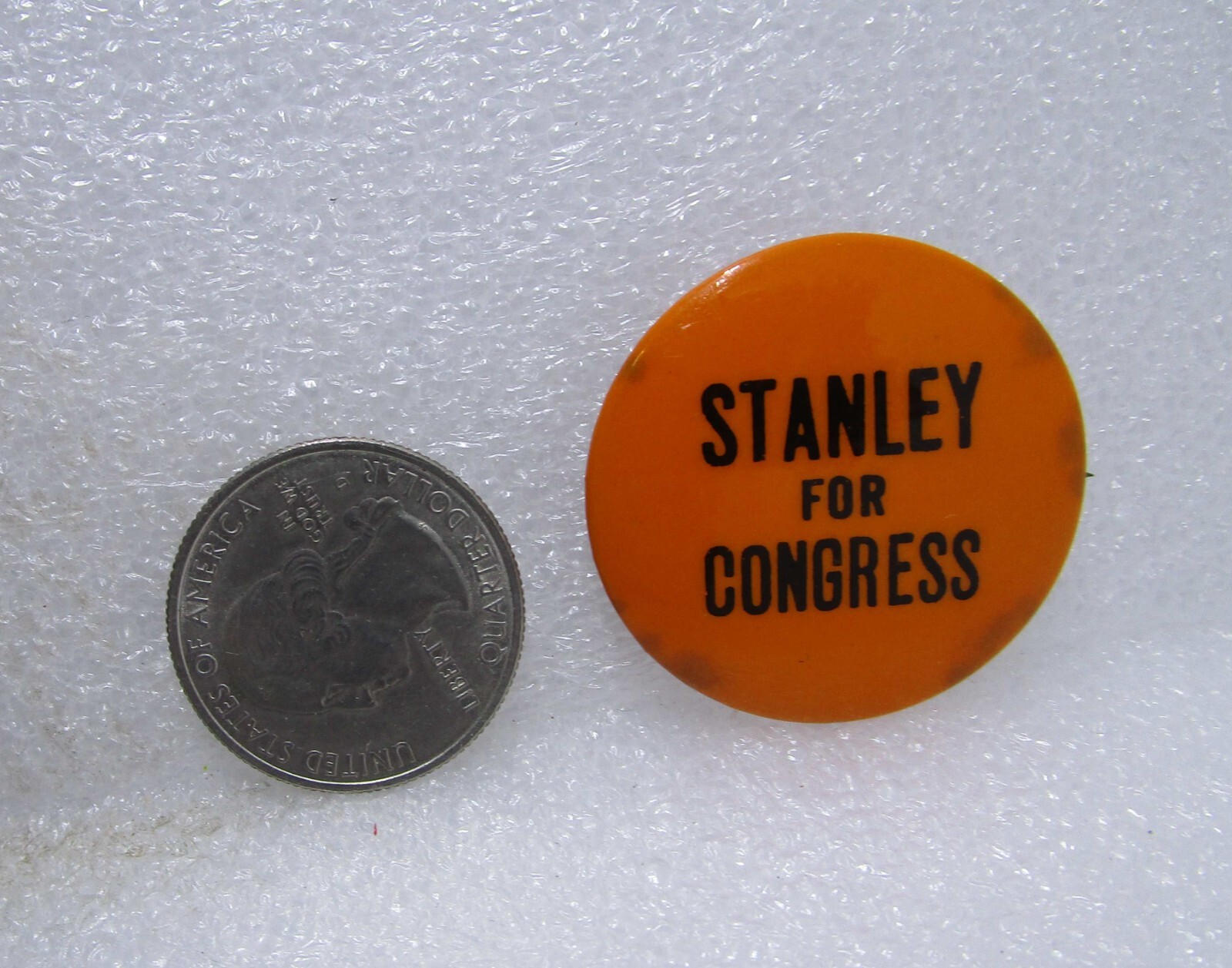 Stanley For Congress Political Button Pin