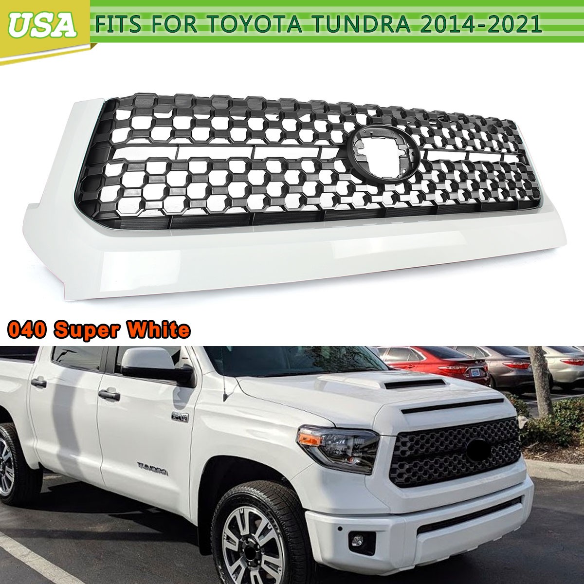 For 2014-2021 Toyota Tundra Front Bumper Upper Grill Grille Super White-040 TRD