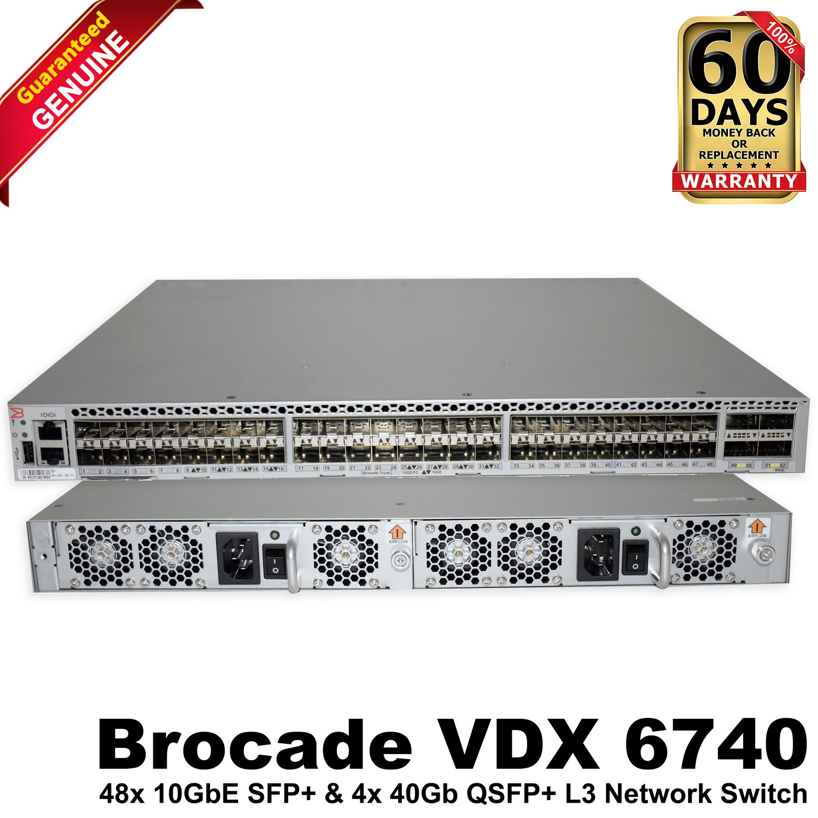 Brocade VDX 6740 VDX6740-24-R 48x 10GbE SFP+ and 4x 40Gb QSFP+ L3 Network Switch
