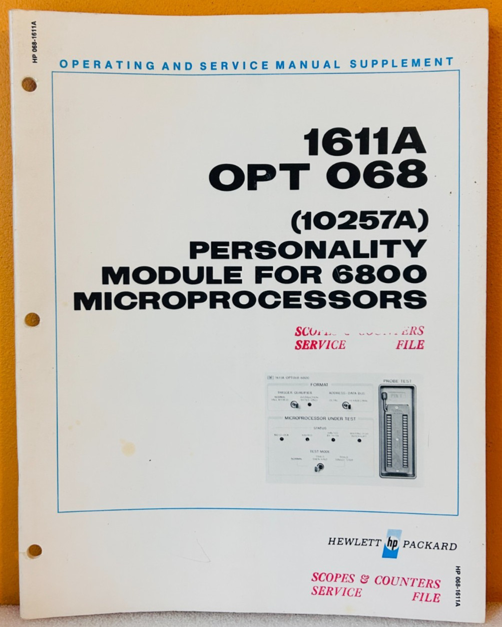 HP 10257-90901 1611A Opt 068 Module for 6800 Microprocessors Service Manual.