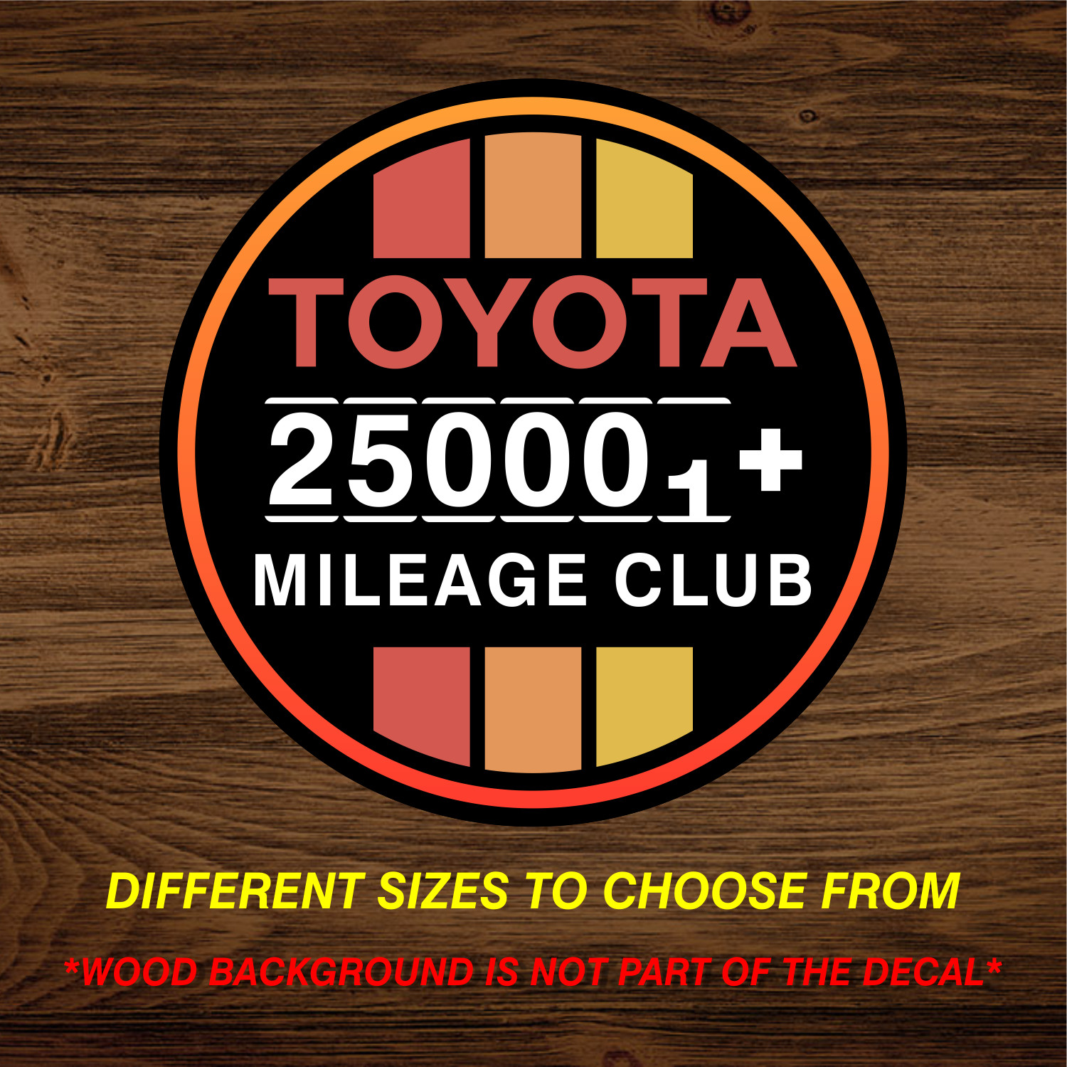 Toyota Sticker Decal 250k Mileage Club Tundra Tacoma 4runner Land FJ Cruiser