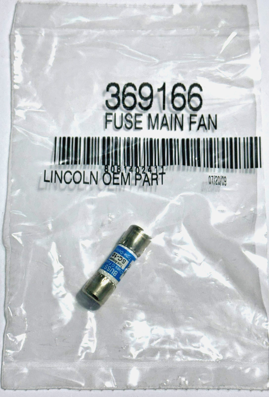 LINCOLN 369166 FUSE, MAIN FAN 10A