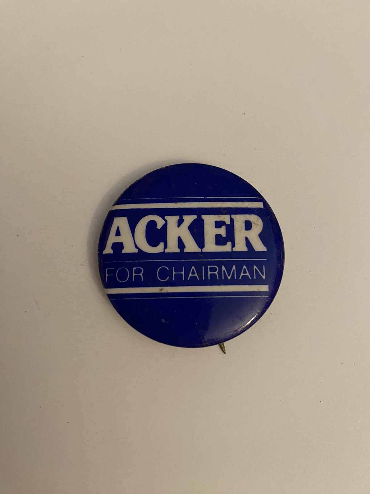 Acker For Chairman Pin Back Button P105