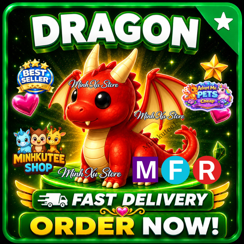 🔥 MFR Dragon (Meega) Adopt Pet – Trusted Store & Instant Fast Delivery ⚡