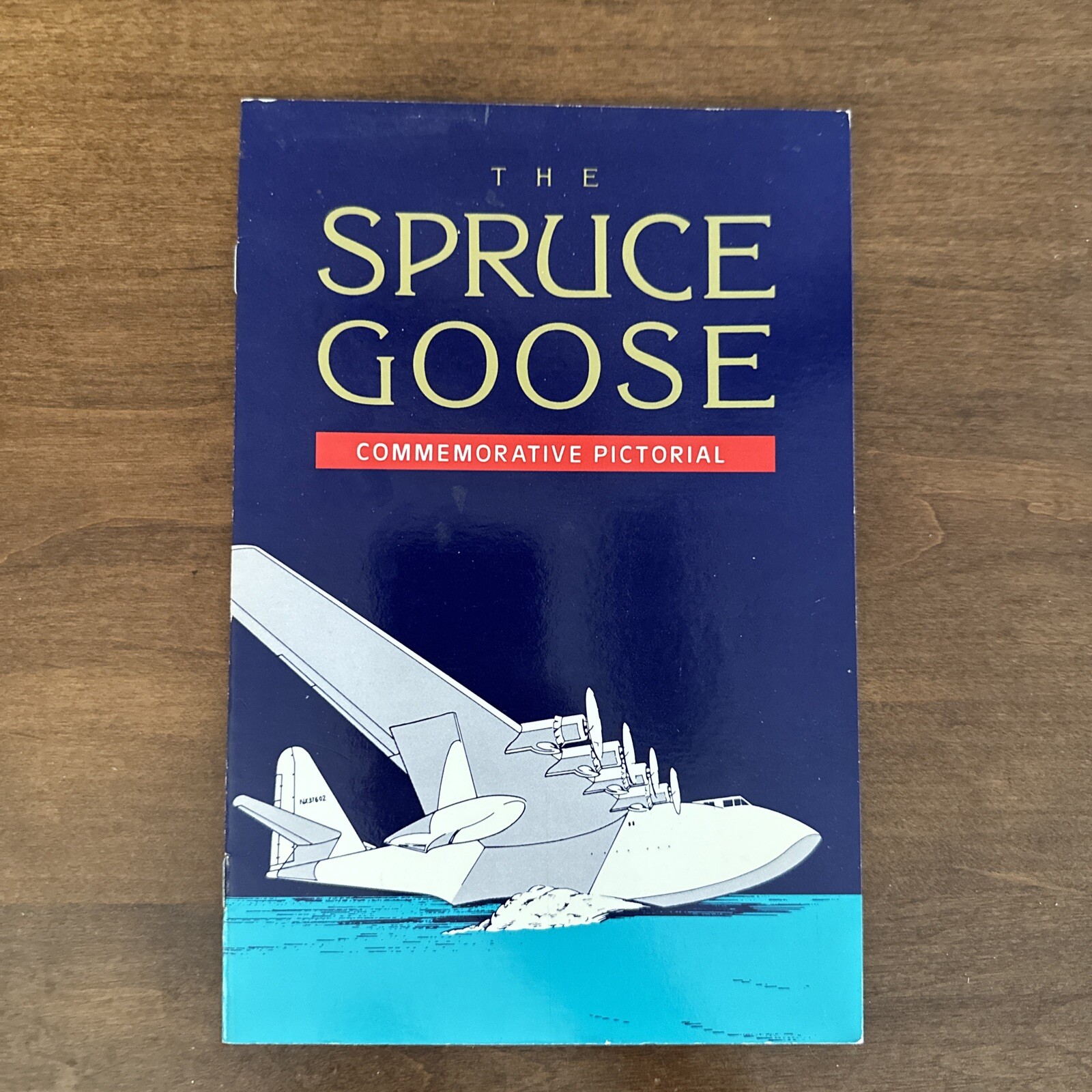 Spruce Goose Airplane Commemorative Pictorial Guide Long Beach