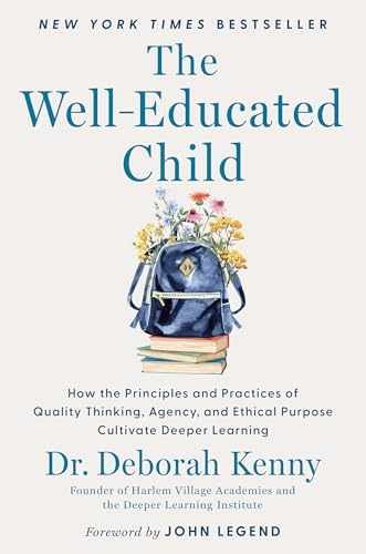 The Well-Educated Child: How the - Hardcover, by Kenny Deborah - Very Good u