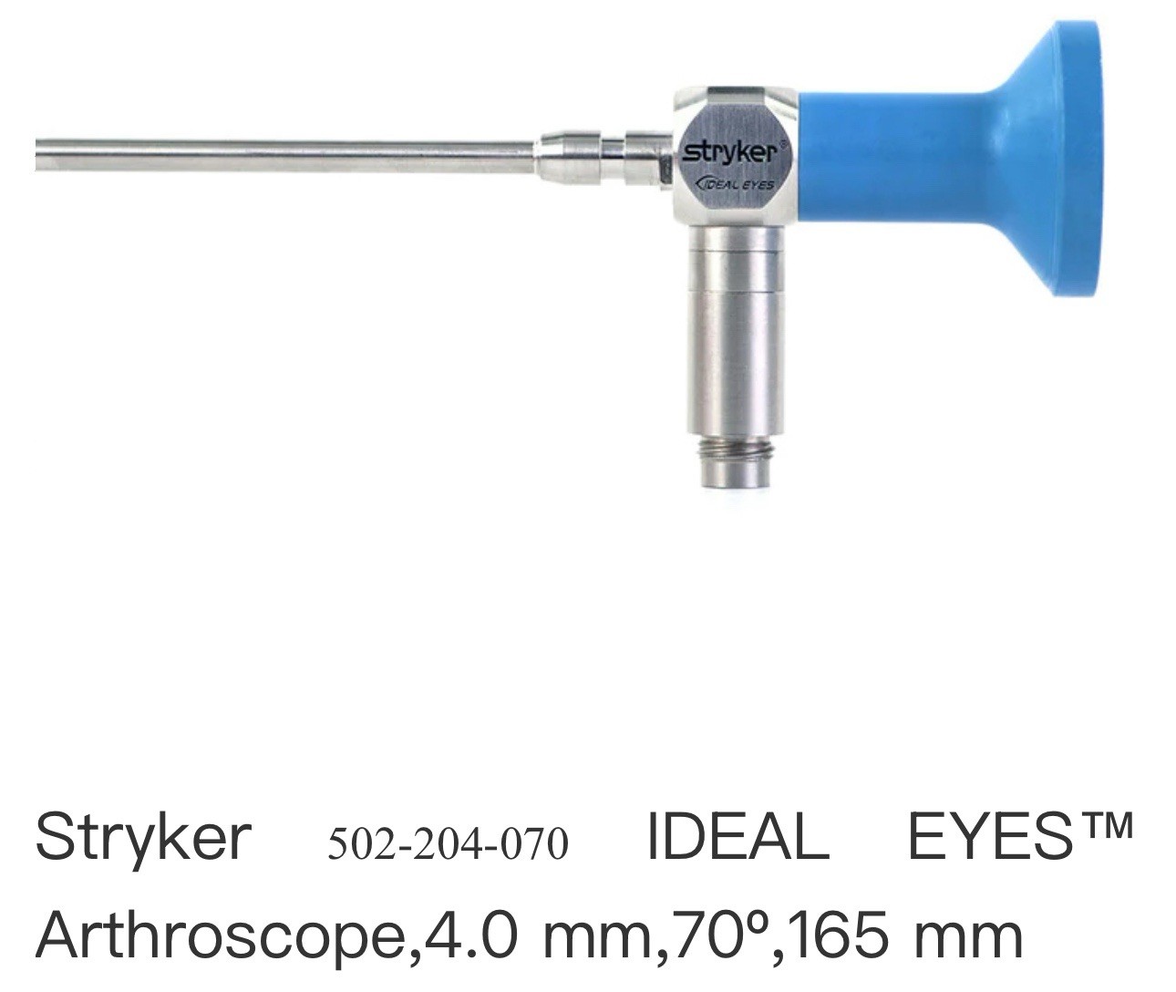 Stryker Scopes Models Available (Used In G. Condition) Price For One Scope