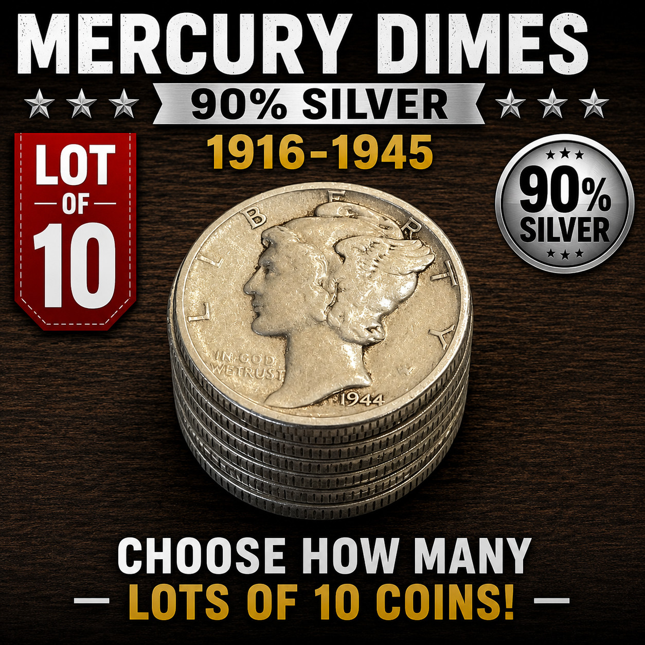 Mercury Dimes 90% Silver [Lot of 10] 1916-1945 CHOOSE HOW MANY LOTS OF 10 COINS!