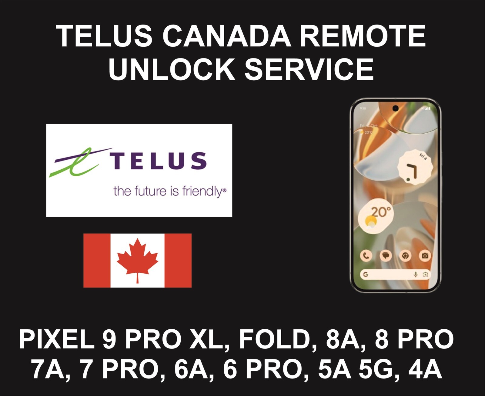 Pixel Telus Canada USB Unlock, 10A, 10 Pro XL, Fold, 10, 9A, 9 Pro XL, 8A, 8 Pro