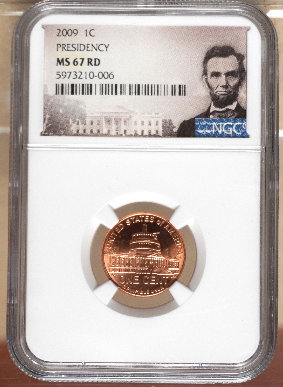 2009 LINCOLN PRESIDENCY CENT NGC MS67RD 210006 - BUSINESS STRIKE