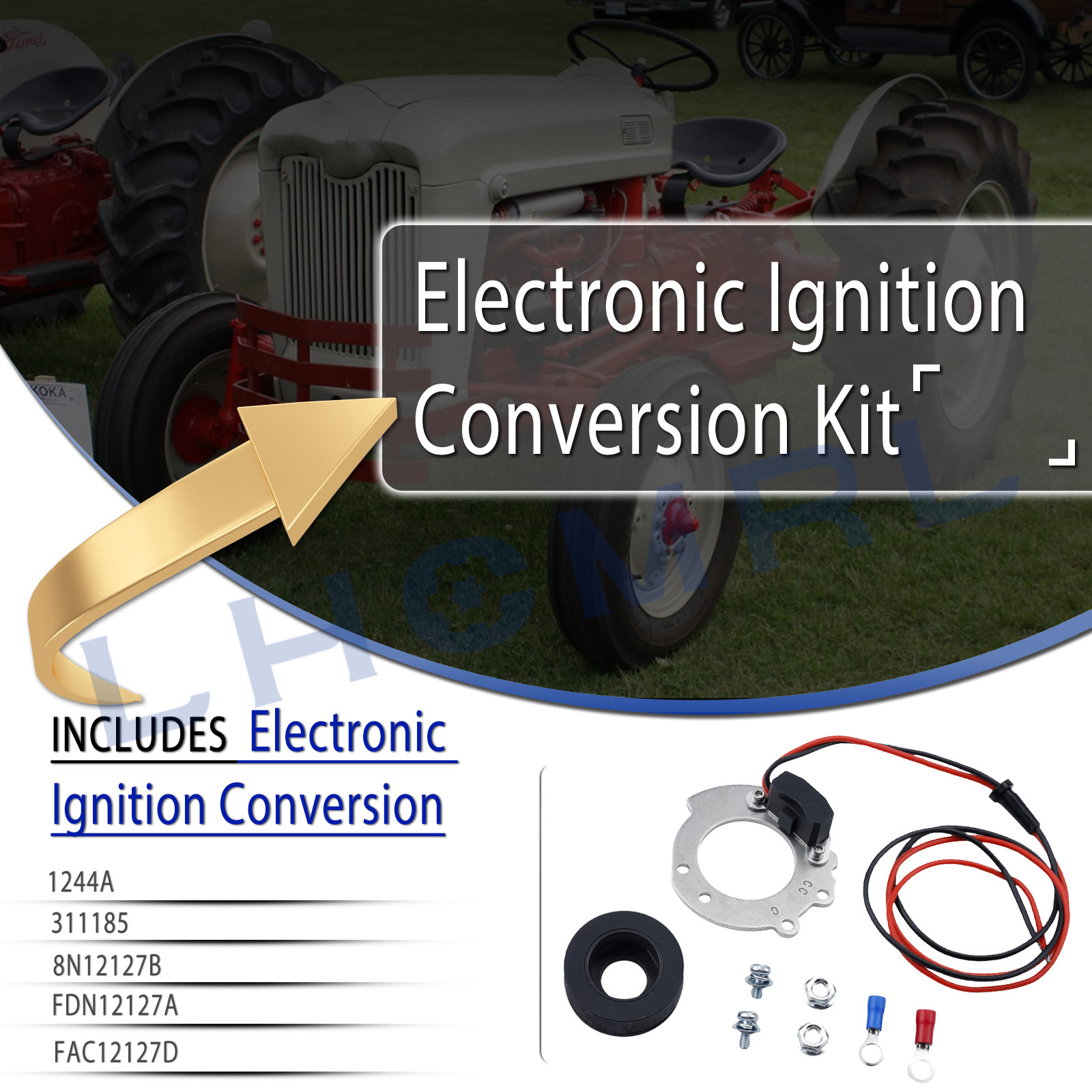 For Ford Tractors 2N /8N/ 9N 500-900 Series,1244A Electronic Ignition Conversion