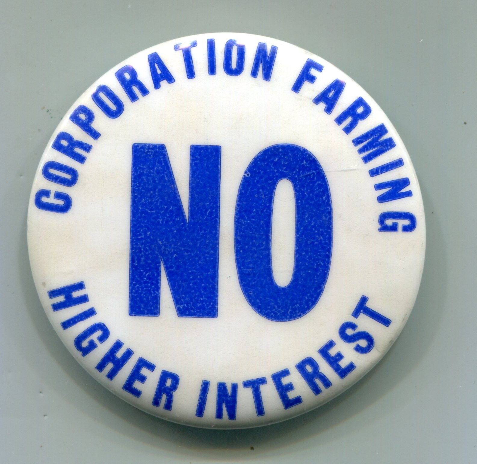 No Corporation Farming, No Higher Interest Pin, American Agriculture Movement