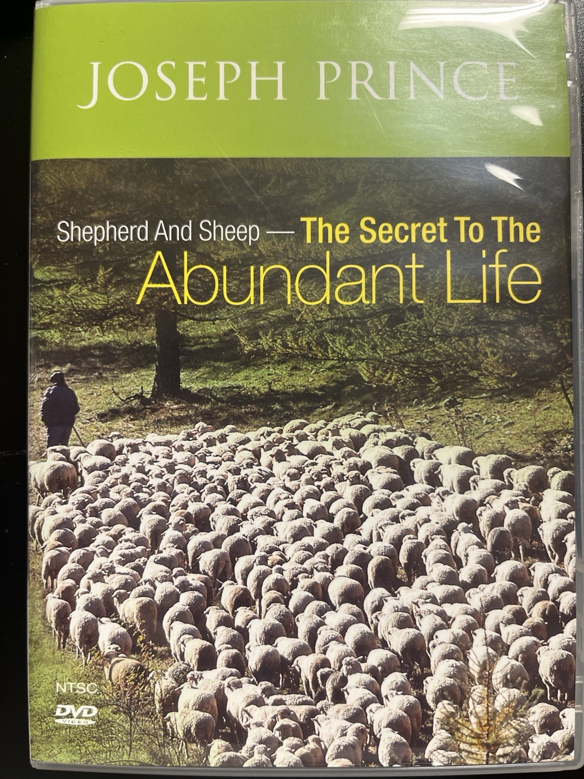 Shepherd and Sheep – The Secret to the Abundant Life by Joseph Prince