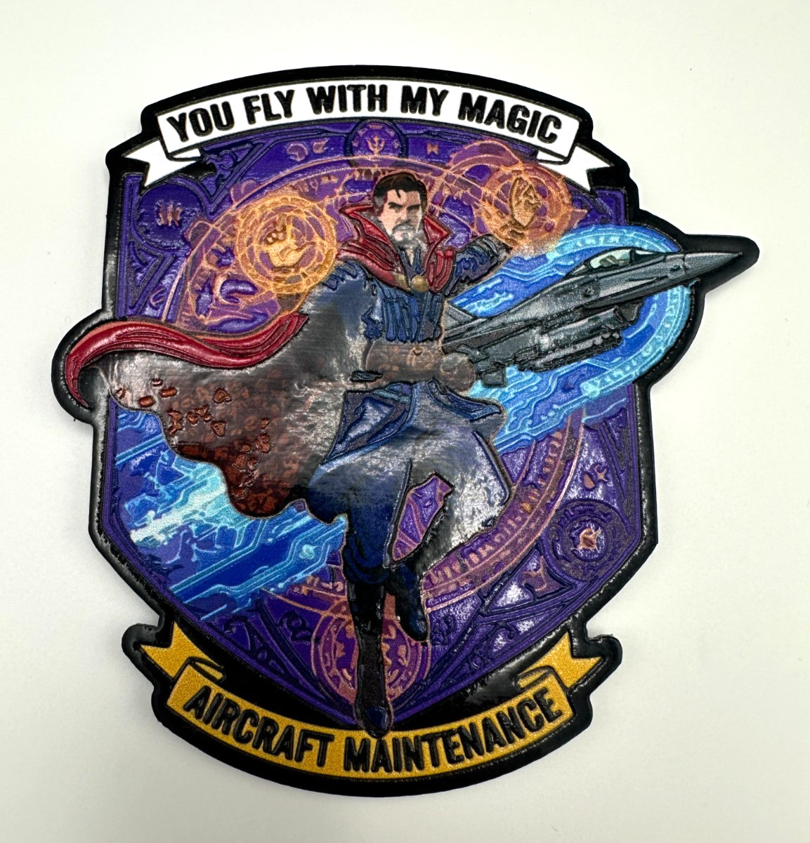 AIRCRAFT MAINTENANCE - YOU FLY WITH MY MAGIC -DR STRANGE- HIGH QUALITY TPU PATCH