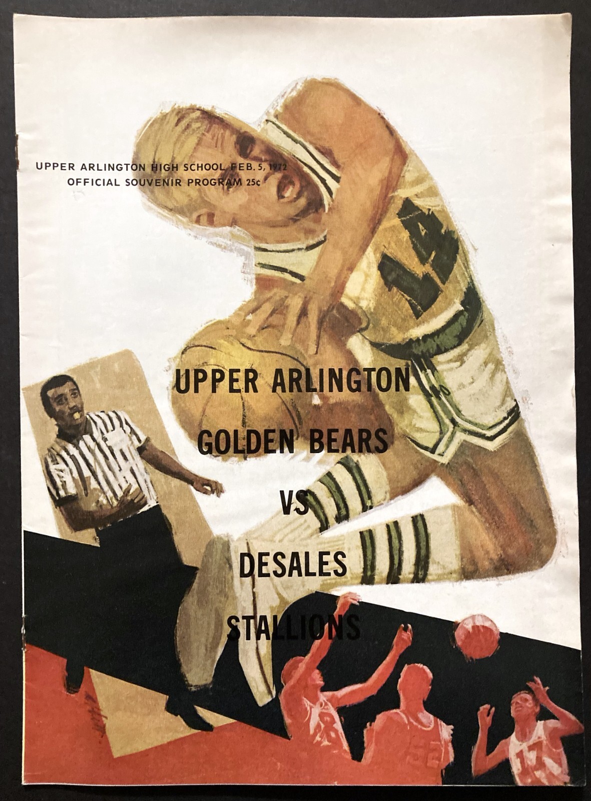 1972 UPPER ARLINGTON v DESALES OHIO HIGH SCHOOL BASKETBALL PROGRAM 2-5