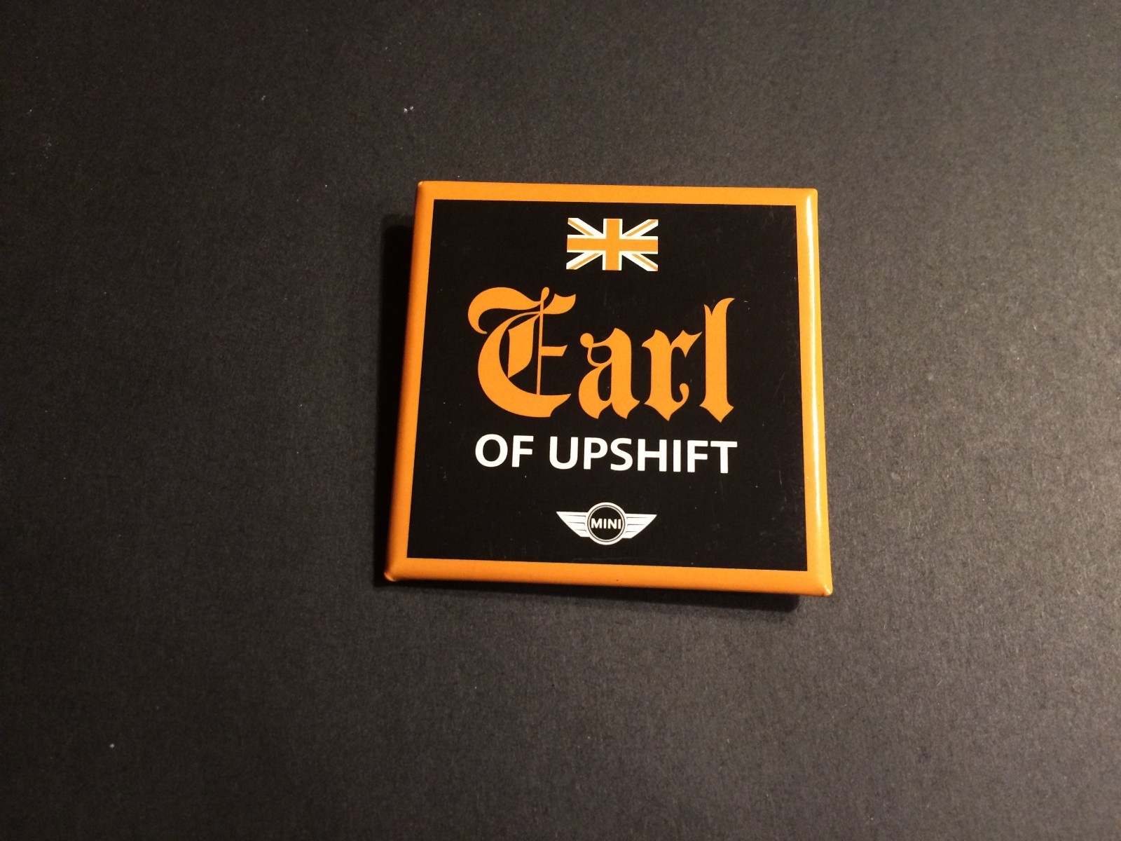 BMW MINI COOPER EARL OF UPSHIFT BUTTON WITH PIN 2 in X 2 in ENGLAND NEW
