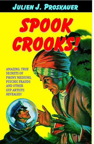 Spook Crooks! by Julien J. Proskauer