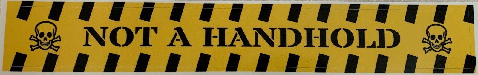 "Not A Handhold" Decal/Placard, Boeing B-52 Stratofortress+Other Planes DEC-0160