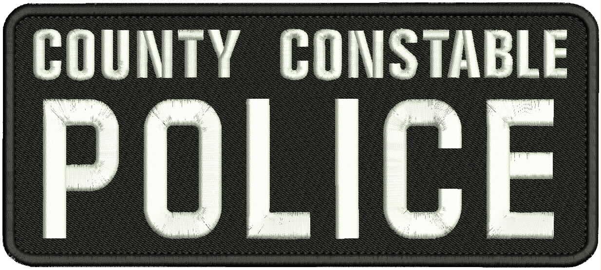 COUNTY CONSTABLE POLICE 1 EMB PATCH 4X10 HOOK ON BACK white ON BLACK