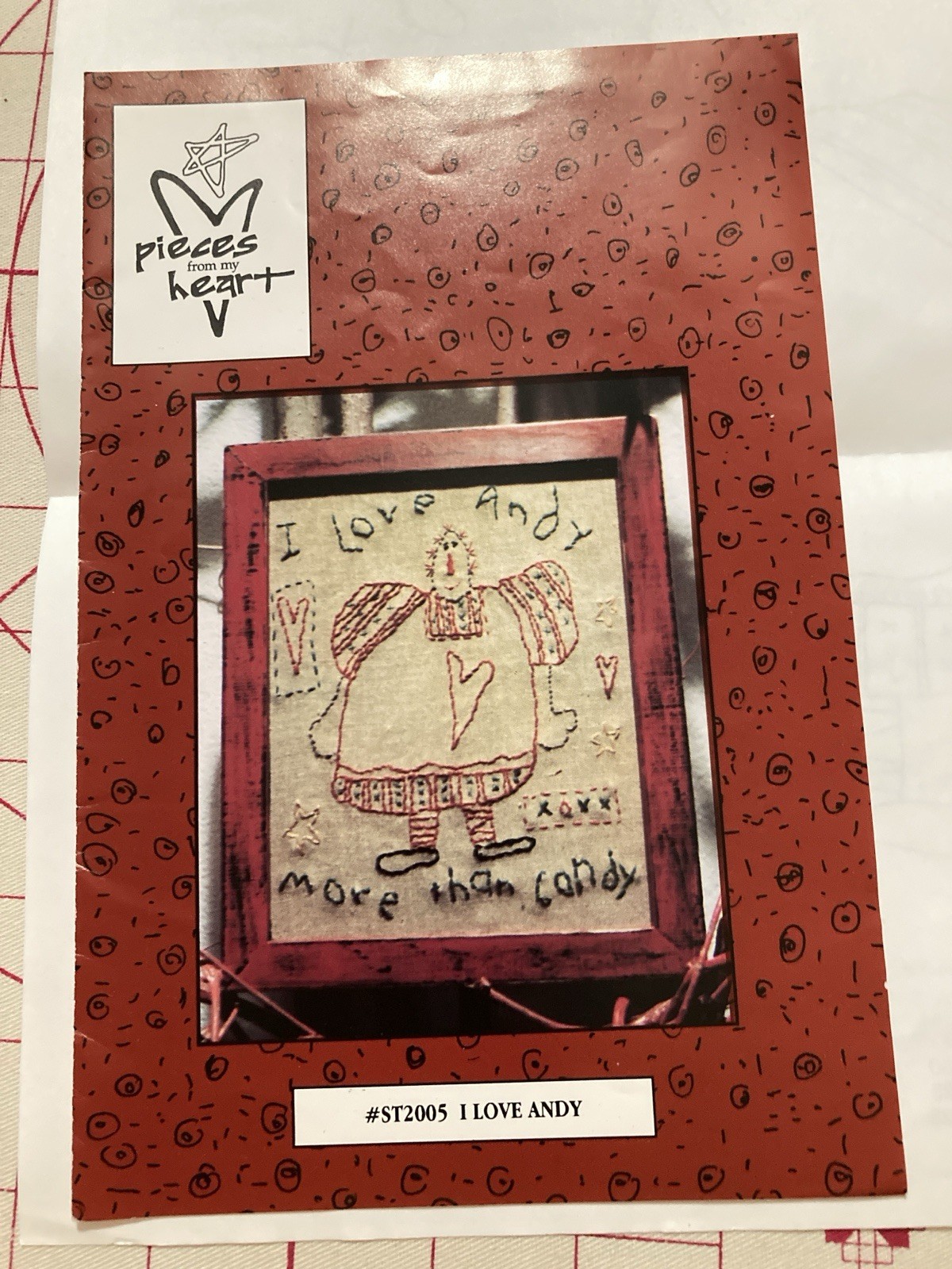 I Love Andy More Than Candy Embroidery Pattern Pieces from my Heart Primitive