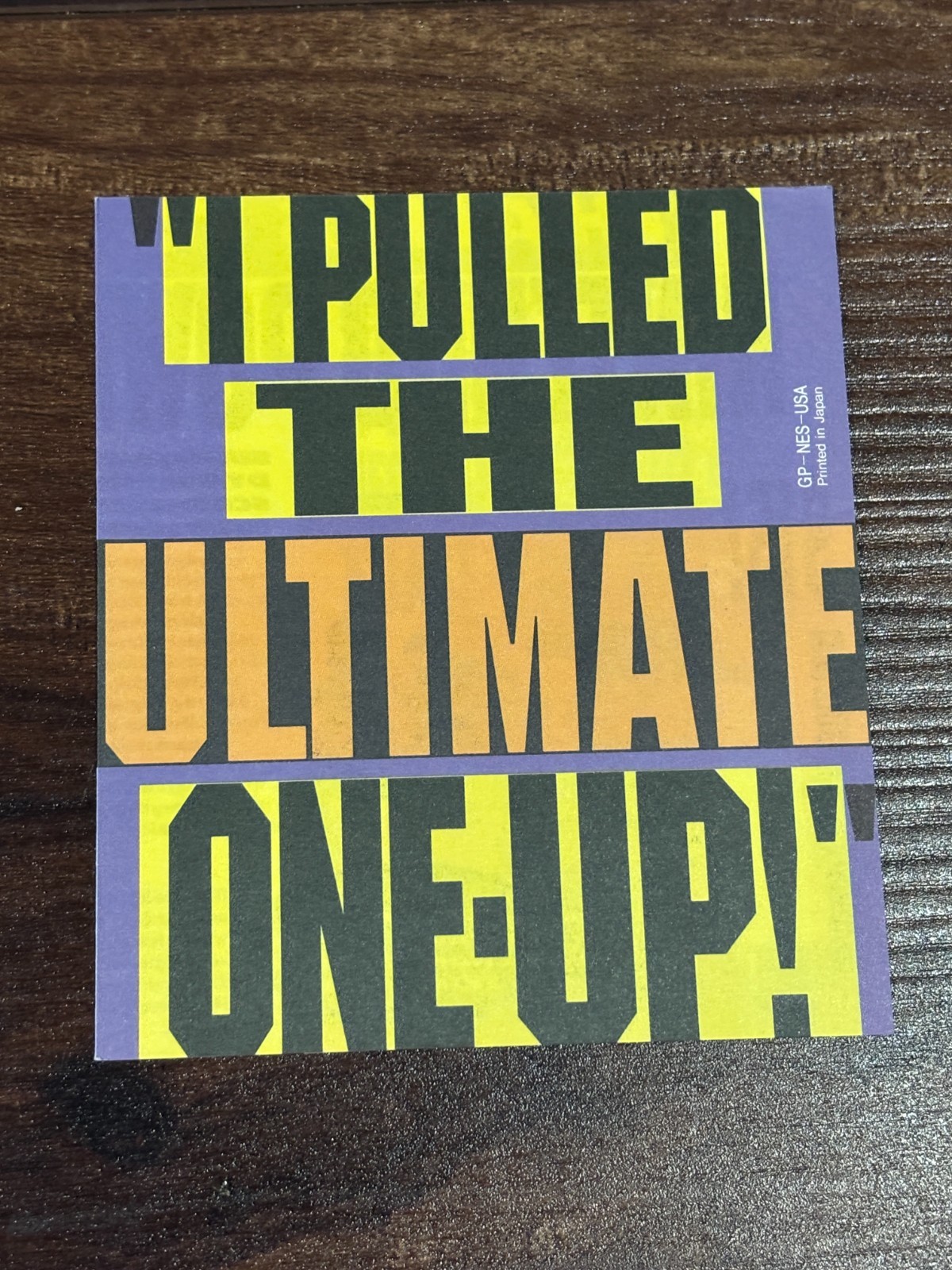 GP-NES-USA I Pulled The Ultimate One Up Power Insert Nintendo NES Manual Only