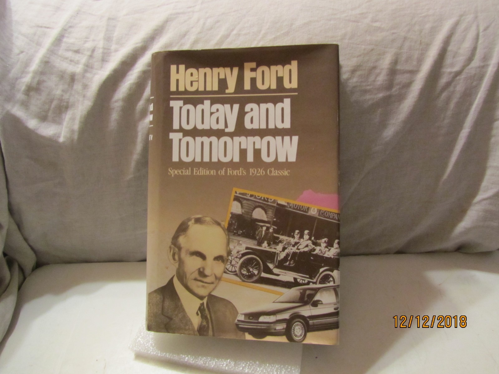 1988 Reprint of 1926 Henry Ford Today & Tomorrow Hard Cover Book by Henry Ford