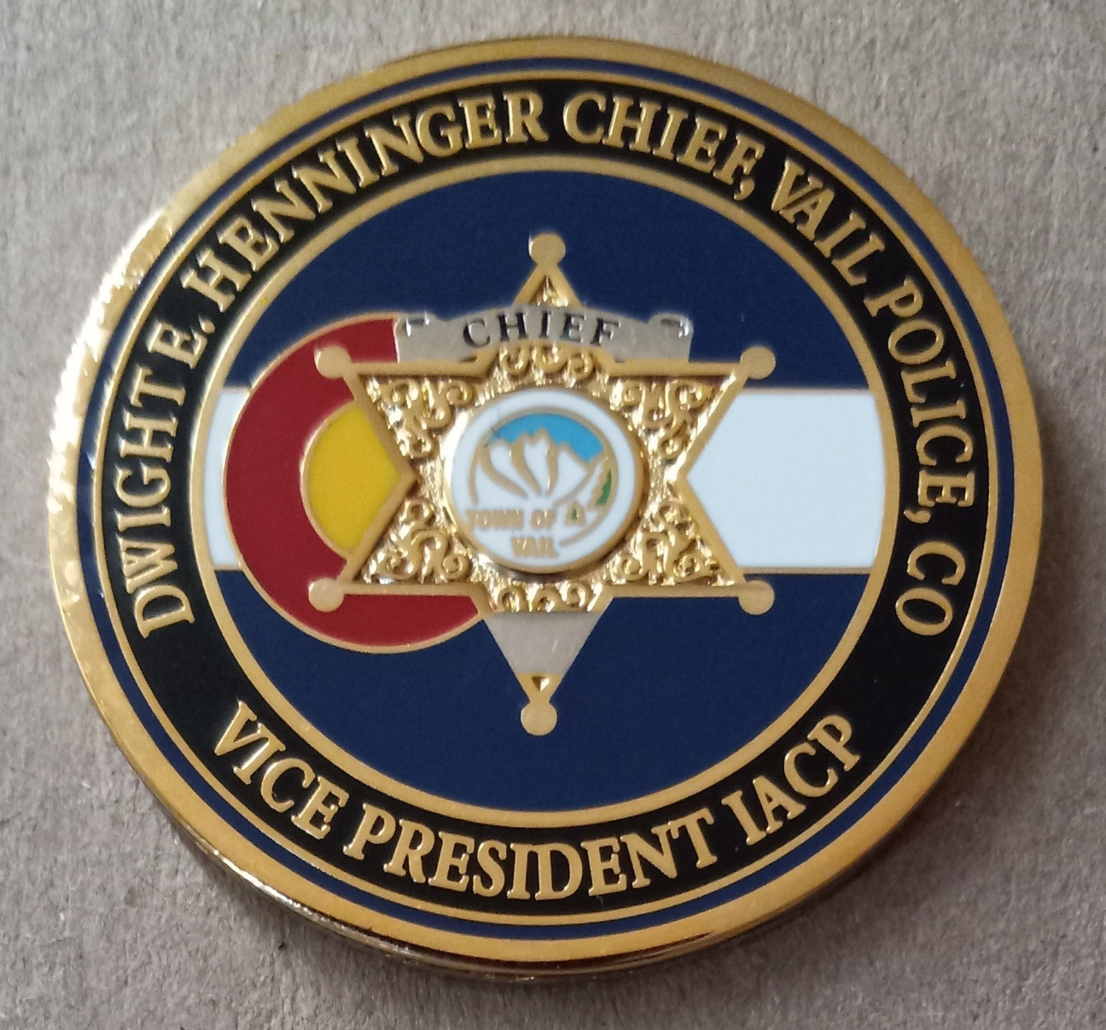 Int'l Association Of Chiefs Of Police Dwight E. Henninger Chief, Vail Police, CO