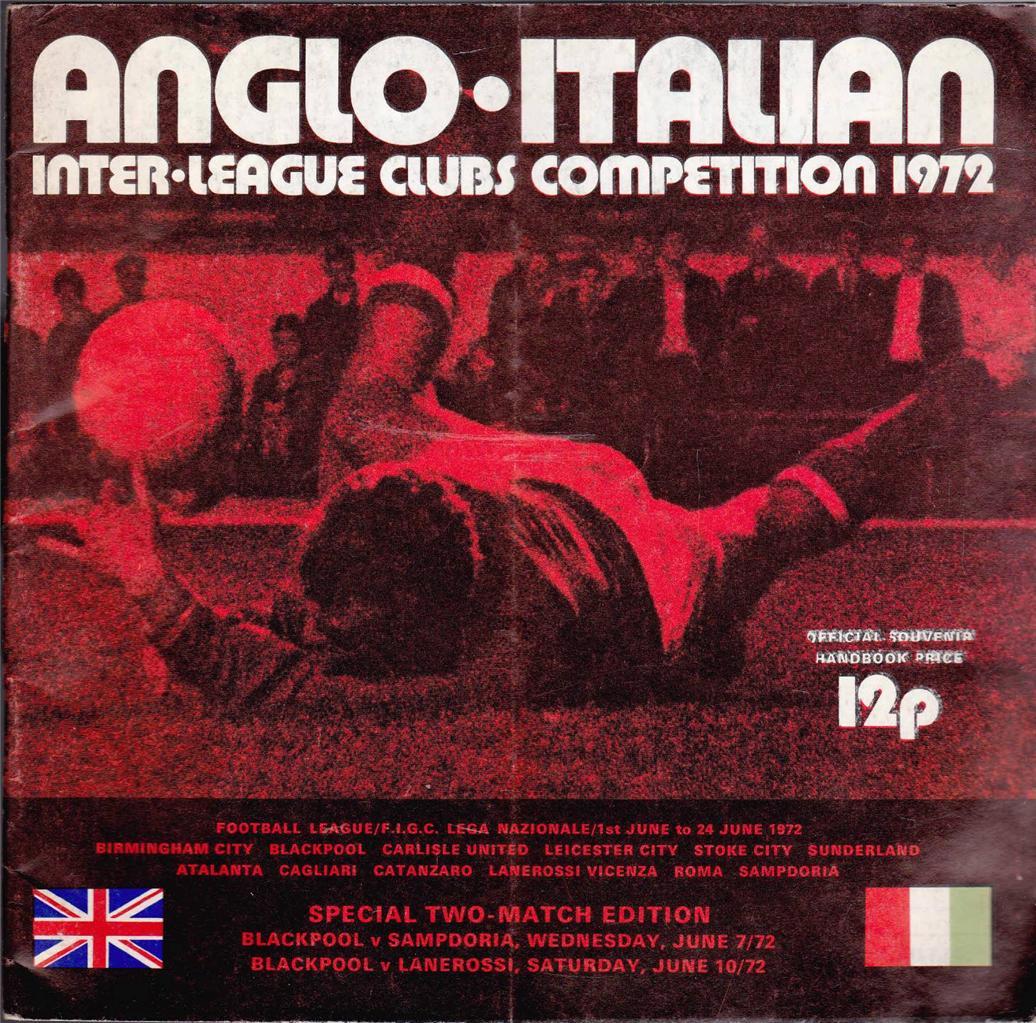 Anglo Italian Inter-League Clubs Competition 1972 Programme Blackpool