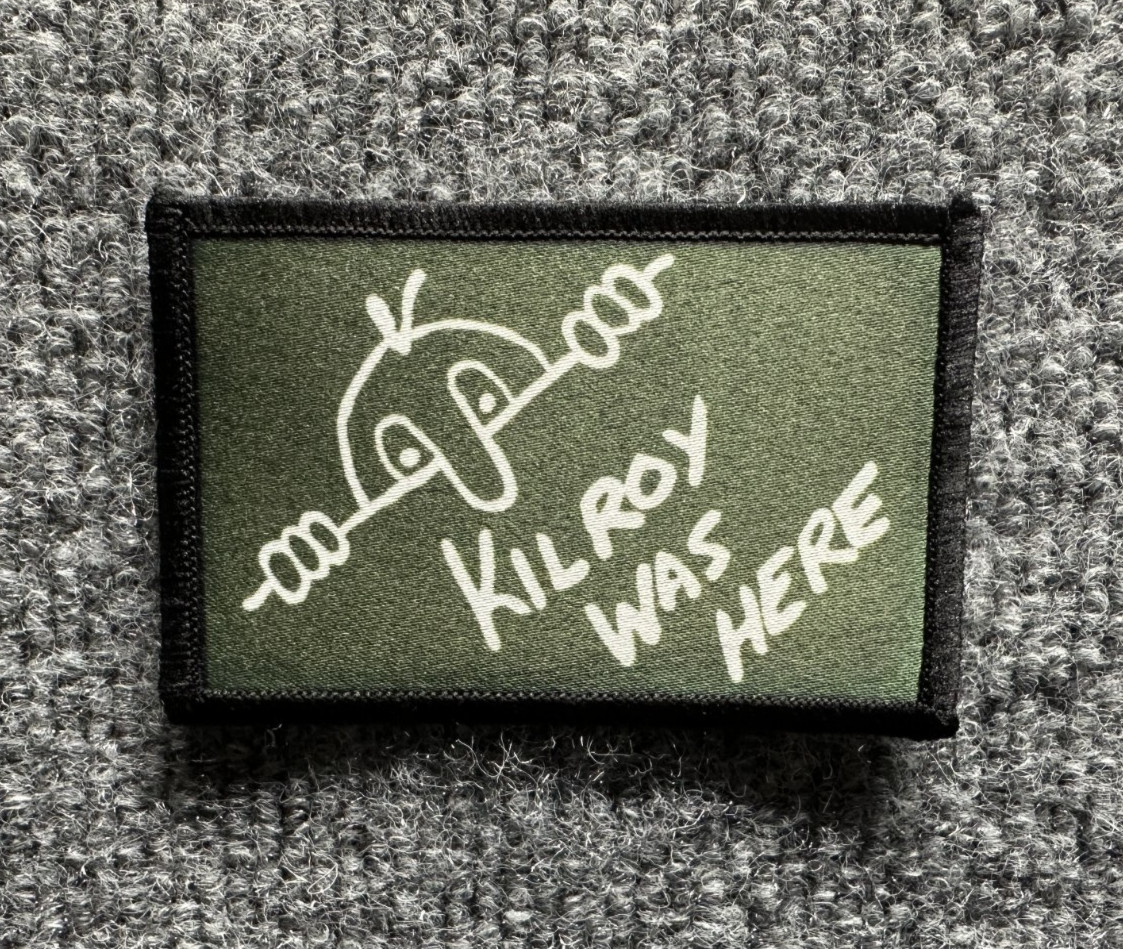 Kilroy Was Here Morale Patch Hook & Loop Historical WW2 - White on Olive
