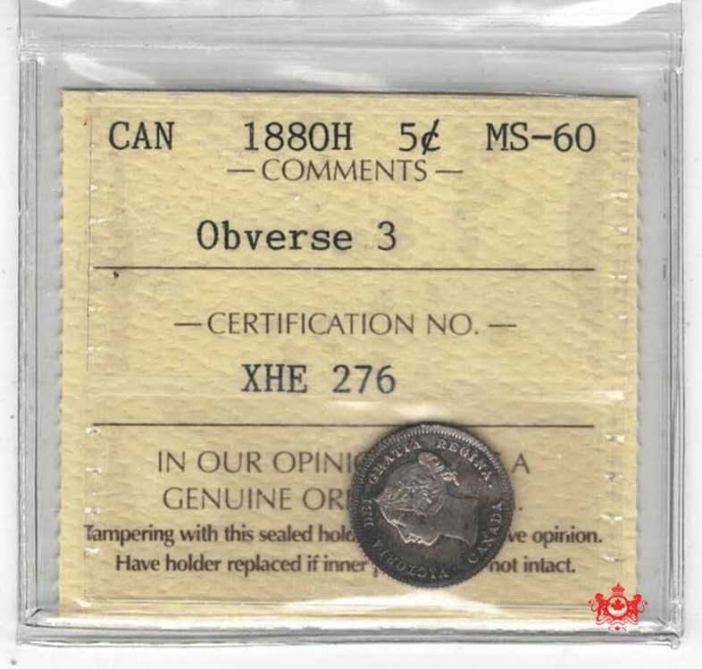 1880H Canada 5 Cents Obverse 3 - ICCS MS60 - XHE 276