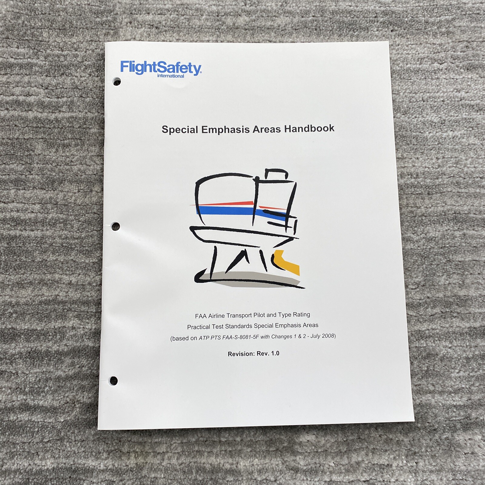 FlightSafety International Special Emphasis Areas Handbook 2008 Rev 1