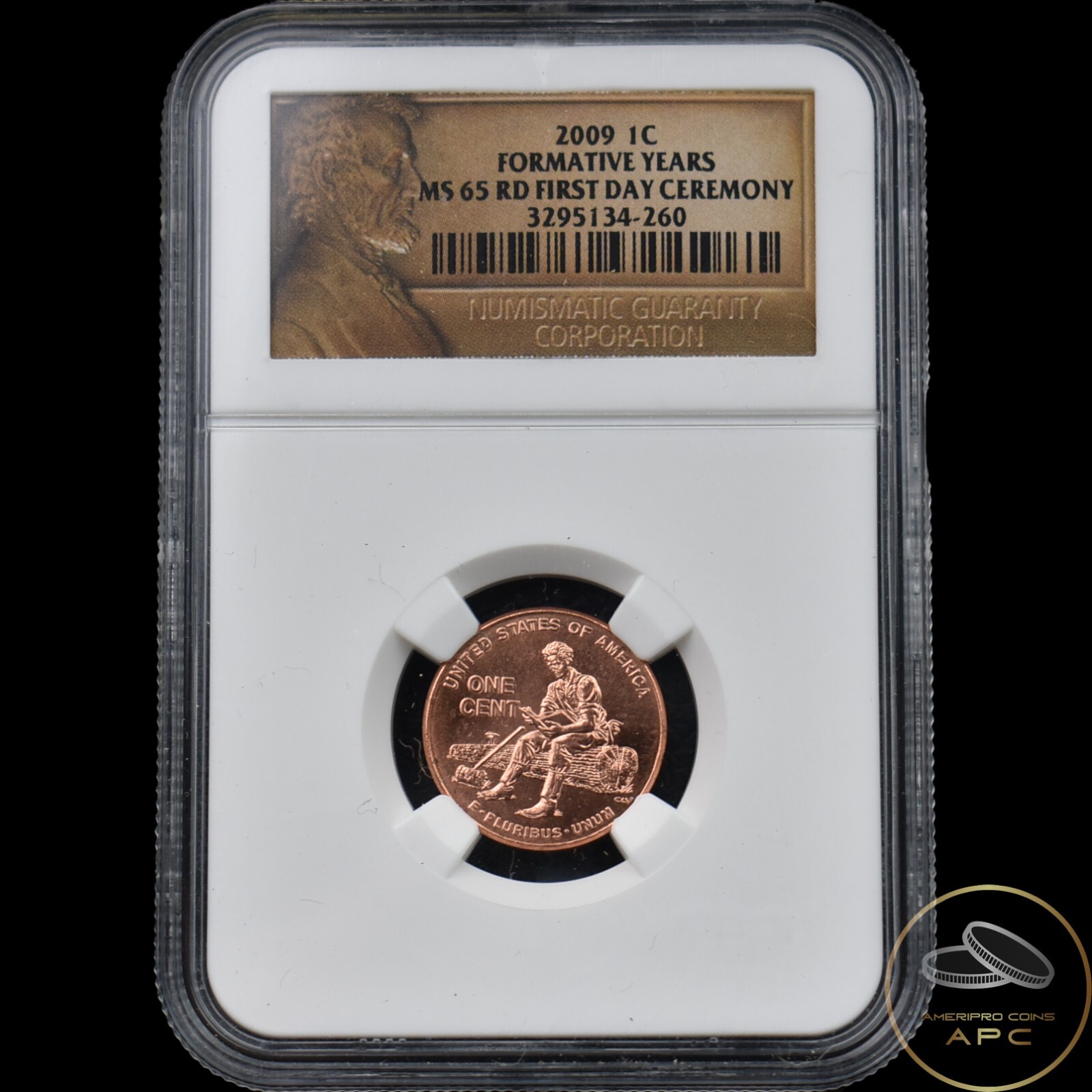 2009 Lincoln Cent Formative Years NGC MS 65 RD First Day Ceremony