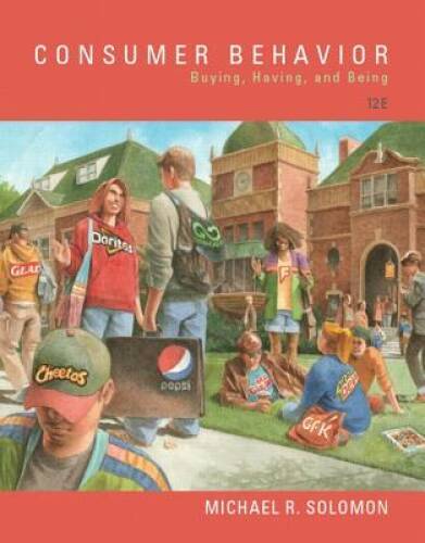 Consumer Behavior: Buying, Having, and Being (12th Edition) - Hardcover - GOOD