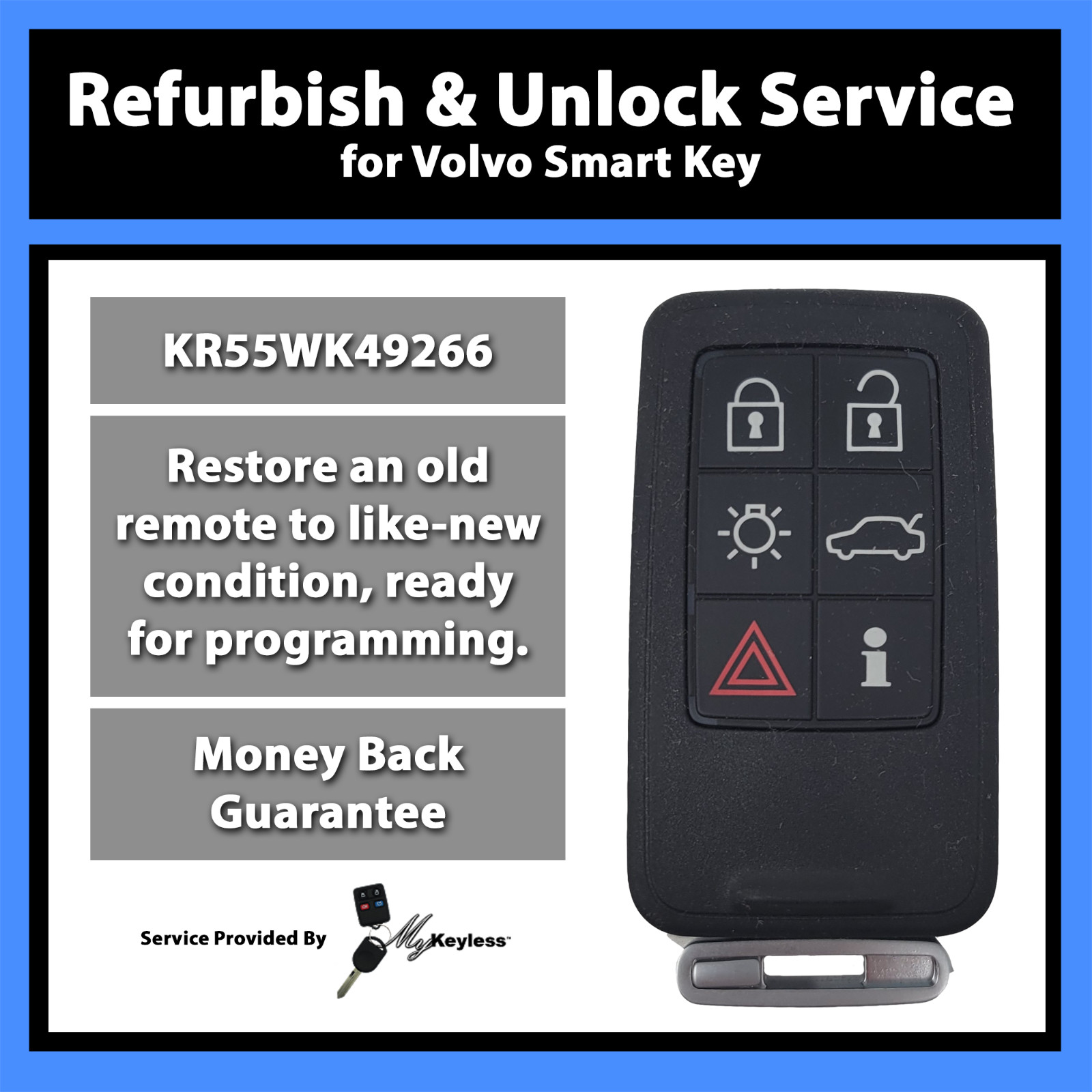 Unlock Reflash Service for Volvo 6-Button Remote Entry Smartkey Fob KR55WK49266