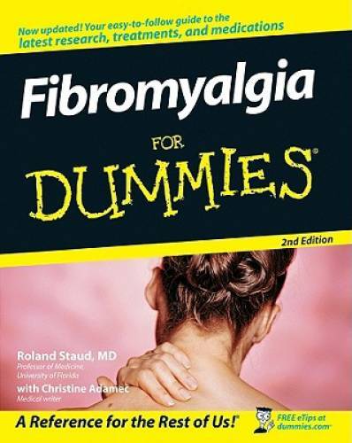 Fibromyalgia For Dummies - Paperback By Roland Staud - GOOD