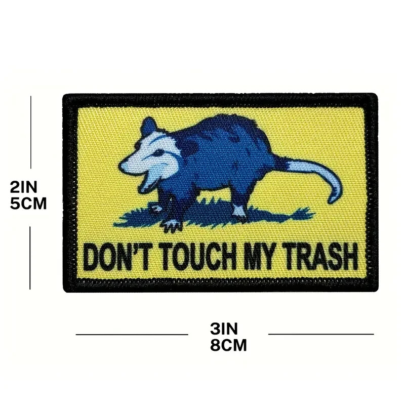 Don't Touch My Trash Funny Tactical Morale Patch Hook and Loop 2x3 Inch