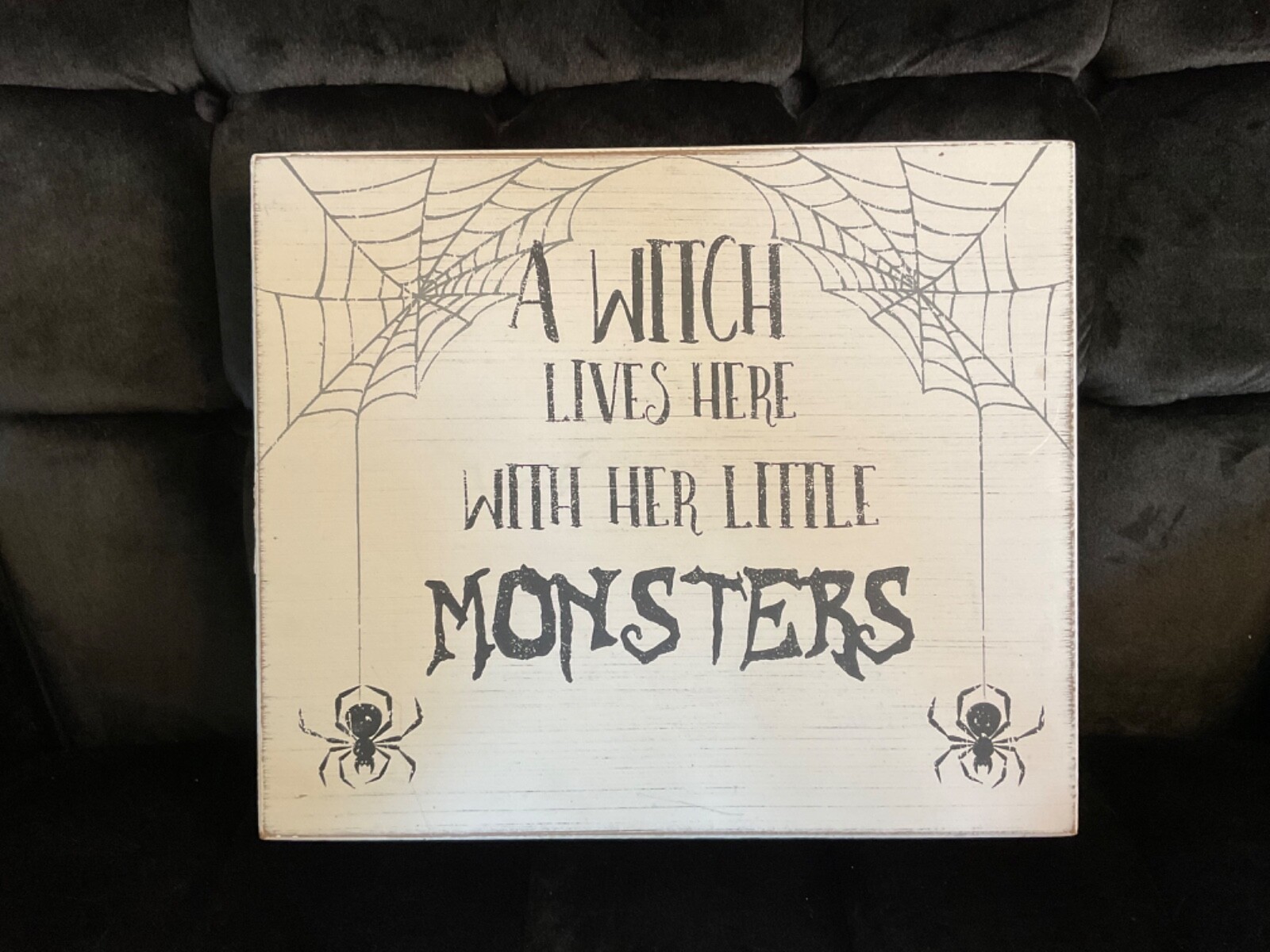 Quill To Paper Sixtrees A Witch Lives Here With Her Little Monsters Shelf Sign