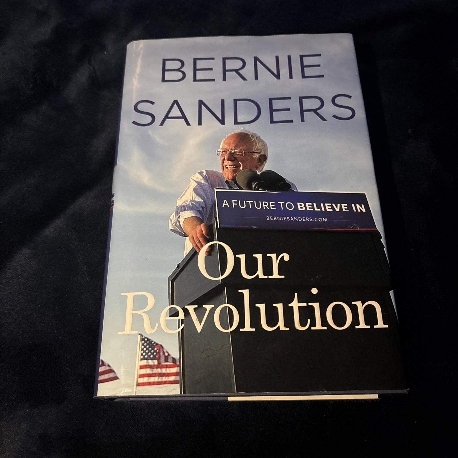 Our Revolution by Bernie Sanders SIGNED!! Nov 2016 1st edition. HC &DJ